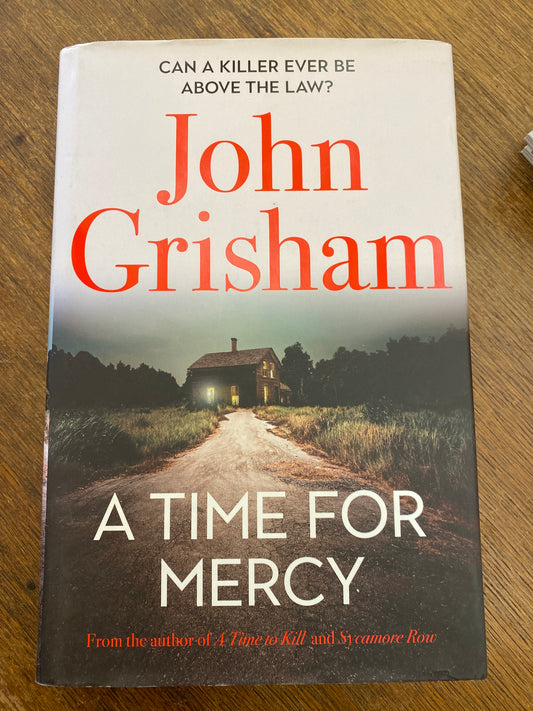 A Time for Mercy by John Grisham