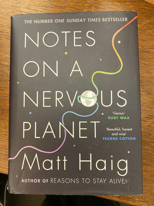 Notes on a Nervous Planet by Matt Haig