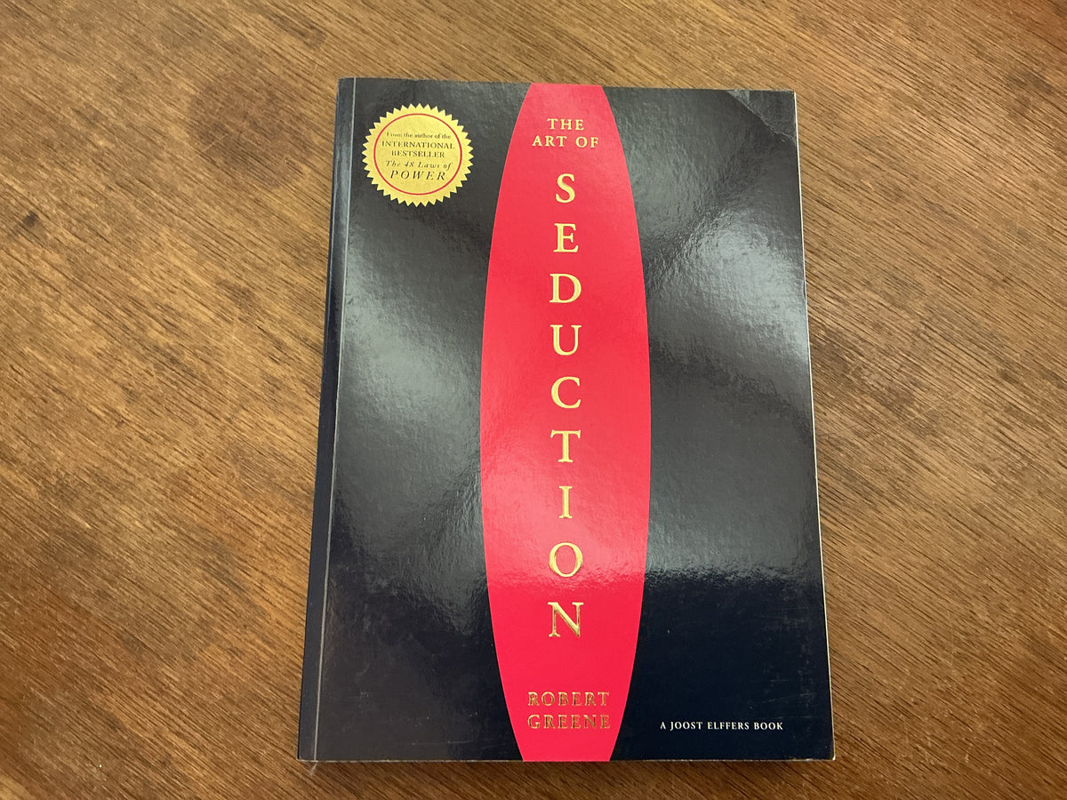 Art of Seduction by Robert Greene