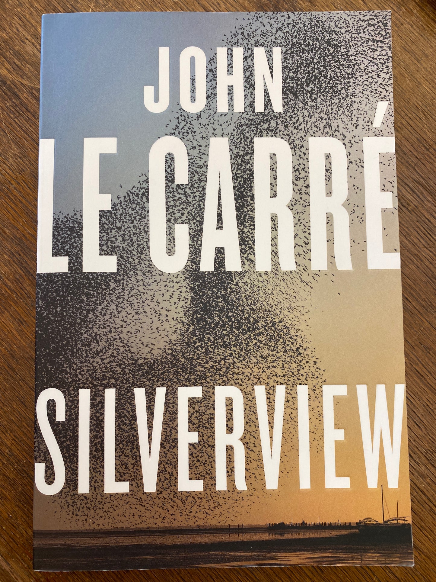 Silverview by John Le Carré