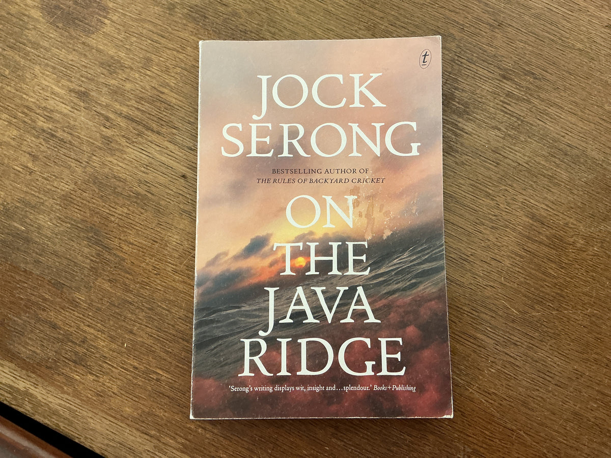 On the Java Ridge by Jock Serong