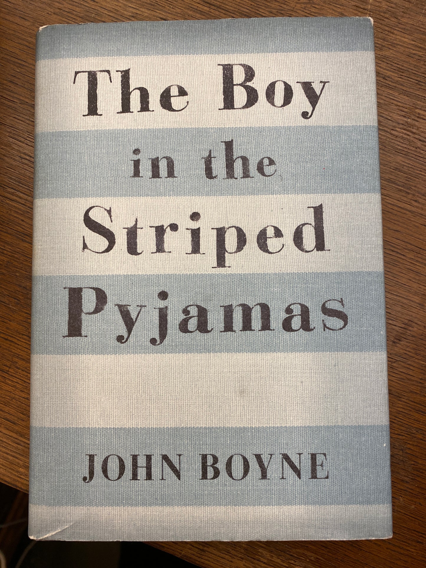 The Boy in the Striped Pyjamas by John Boyne