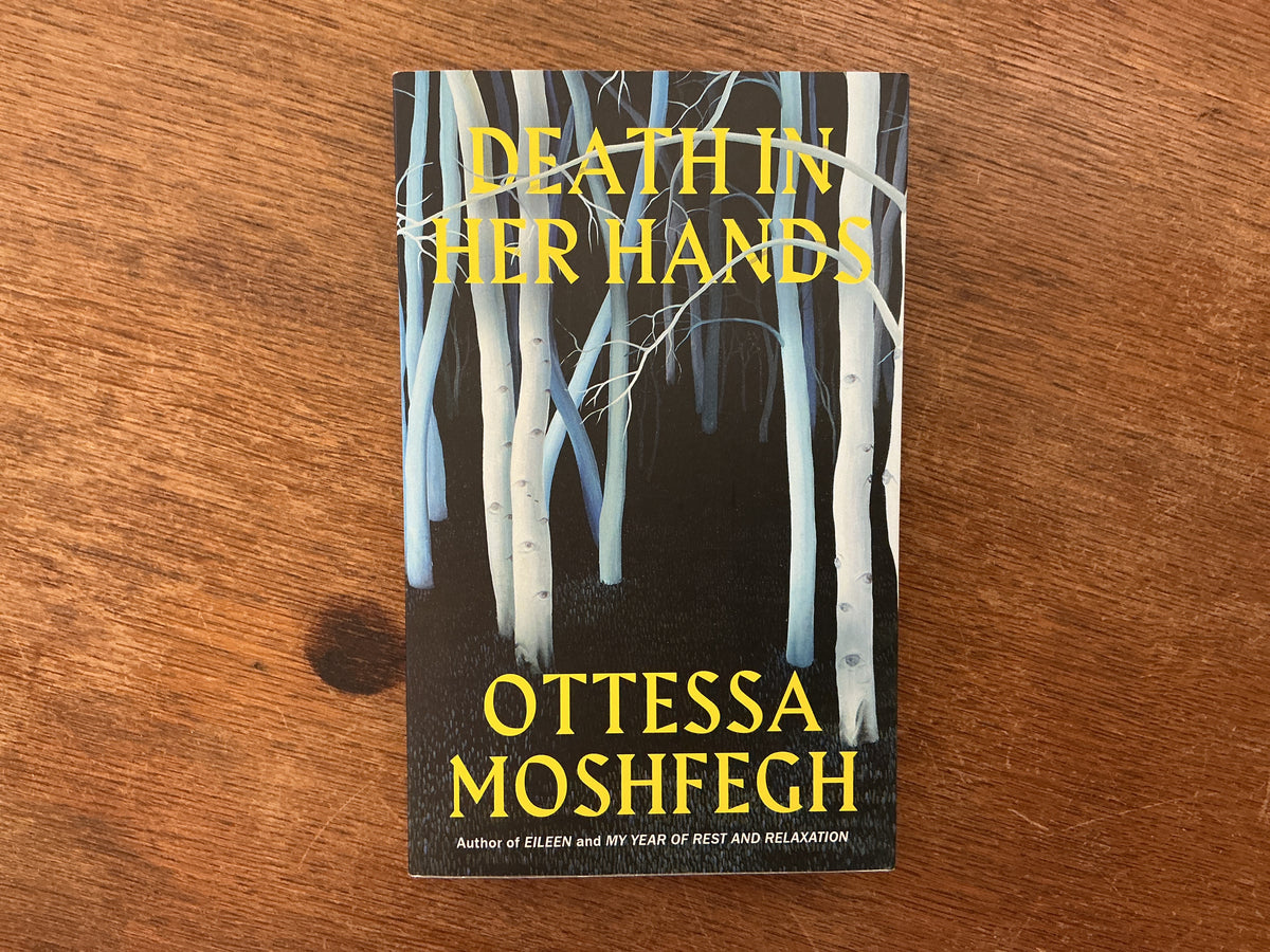 Death In Her Hands by Ottessa Moshfegh