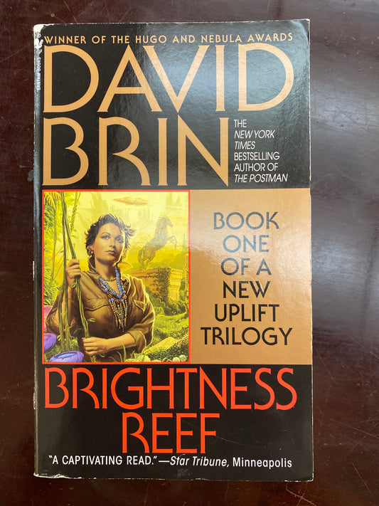 Brightness Reef (The Uplift Trilogy, Book 1) by David Brin