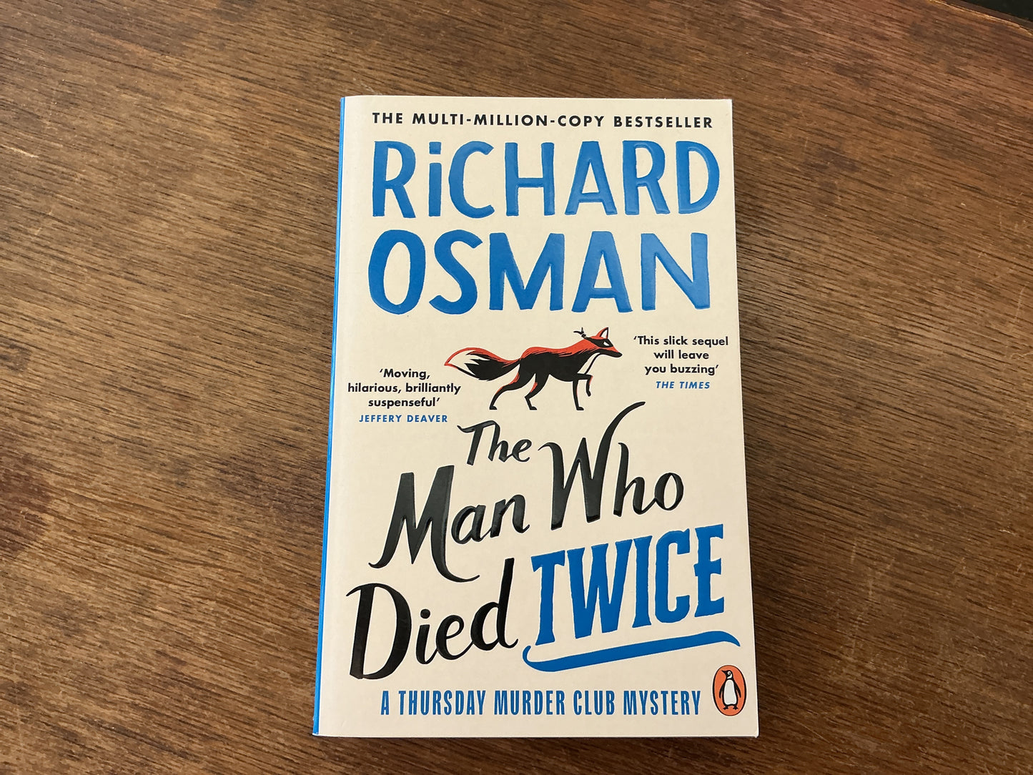 The Man Who Died Twice : (The Thursday Murder Club 2) by Richard Osman