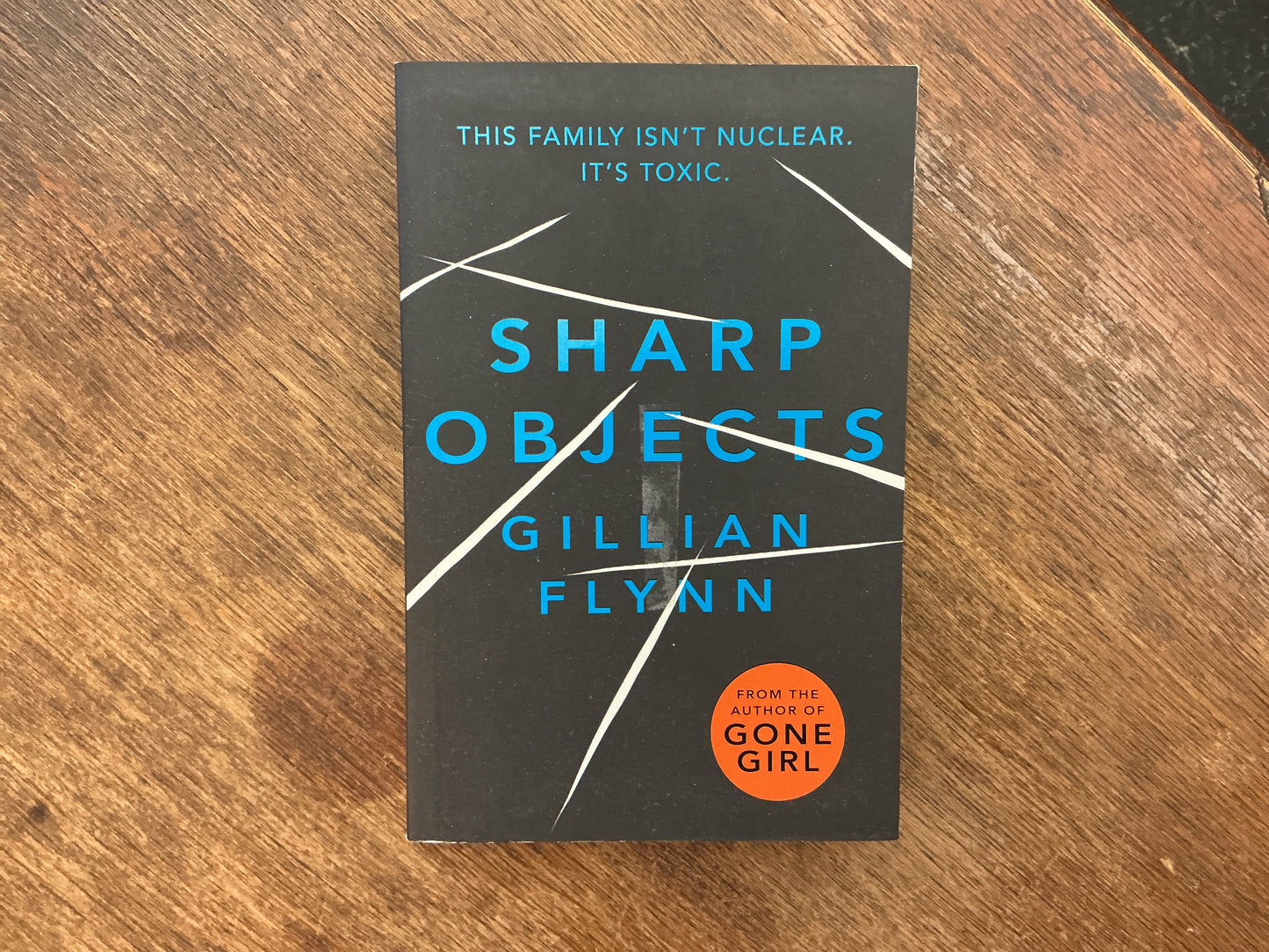 Sharp Objects by Gillian Flynn