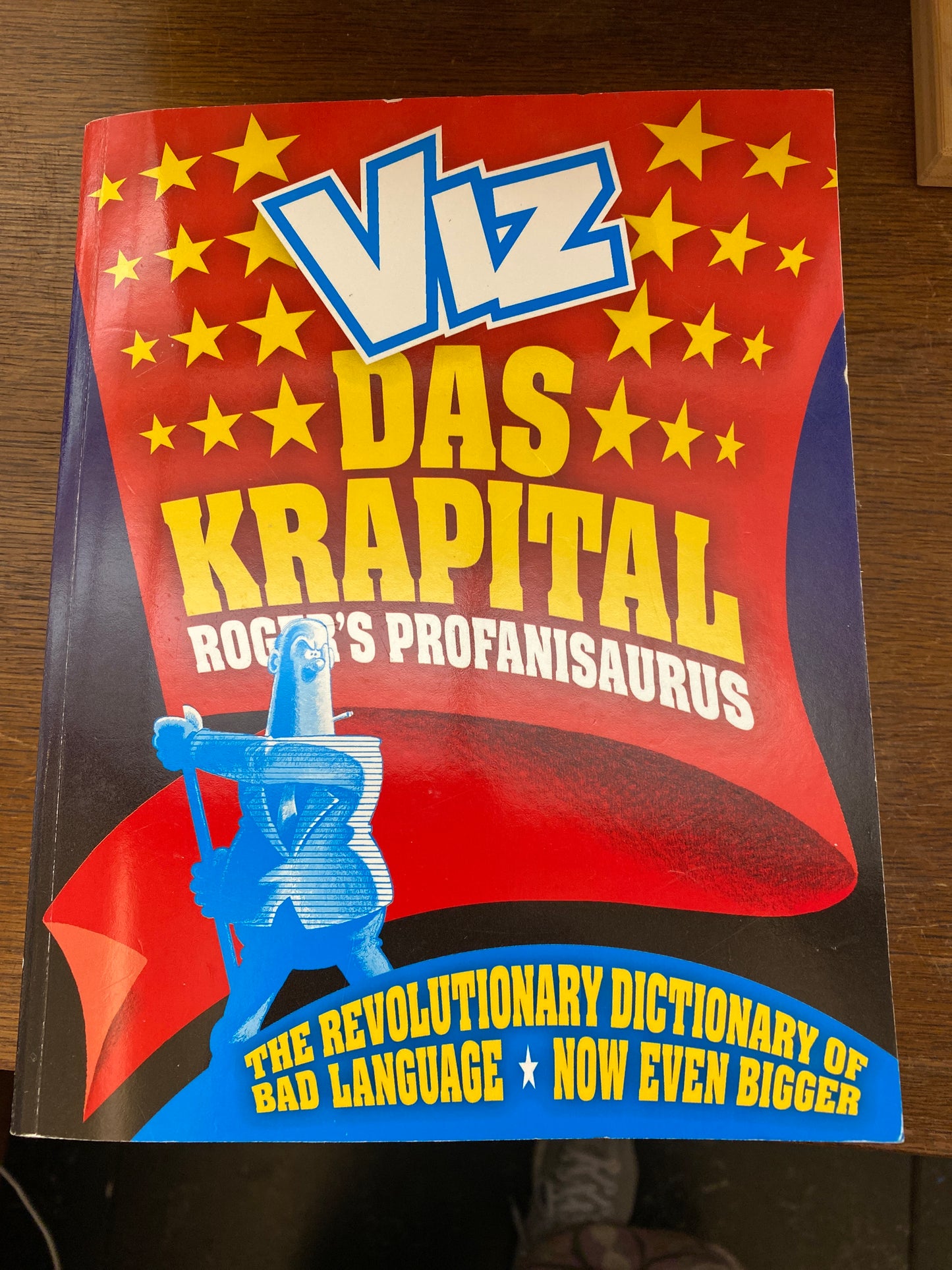 Roger's Profanisaurus: The Magna Farta.