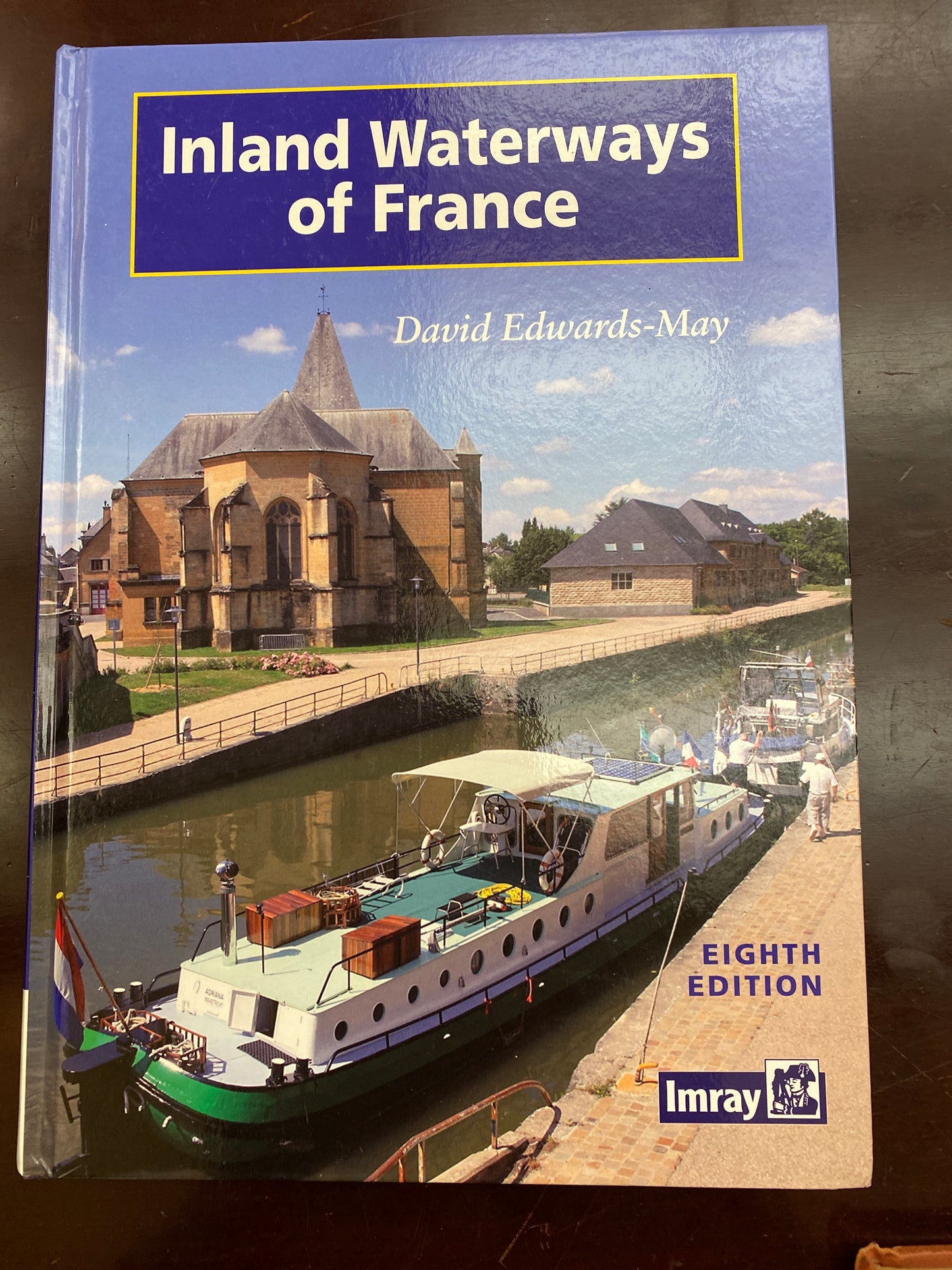 Inland Waterways of France (8th Edition)