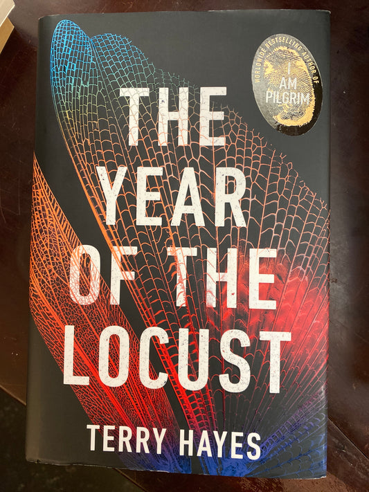 The Year Of The Locust by Terry Hayes