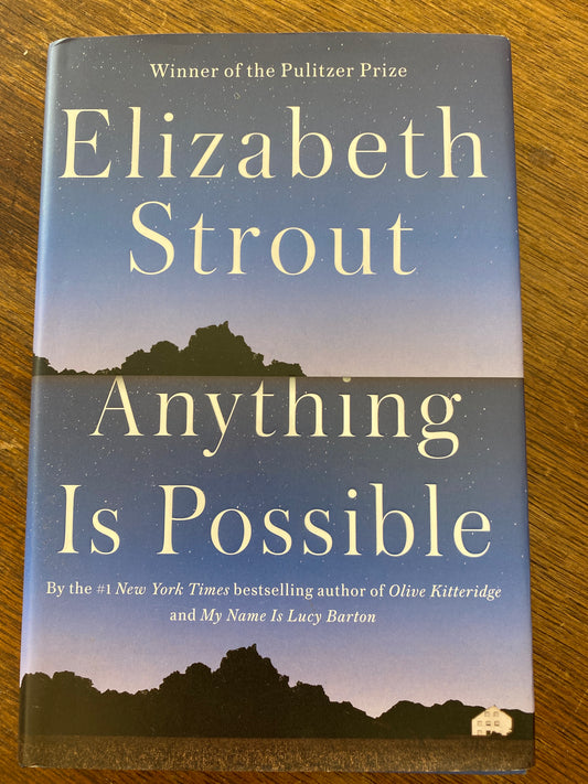 Anything is Possible by Elizabeth Strout