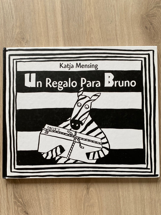 Un Regalo Para Bruno por Katja Mensing