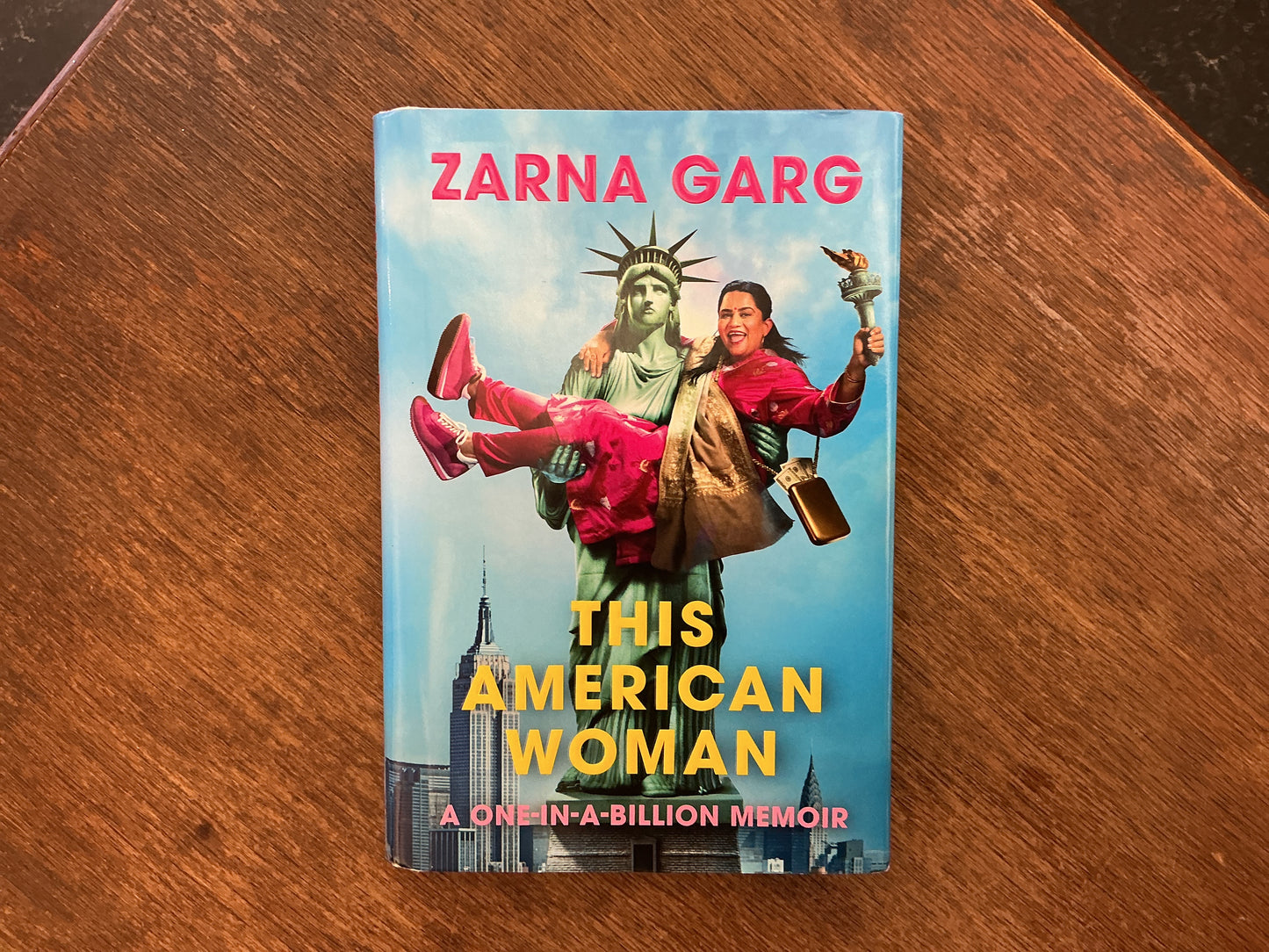 This American Woman: A One-In-A-Billion Memoir by Zarna Garg