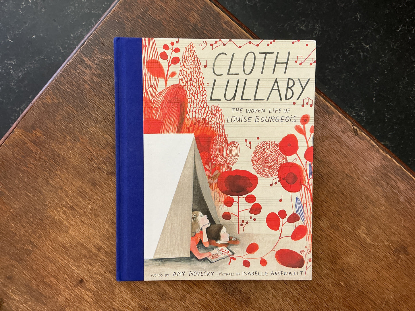 Cloth Lullaby: The Woven Life of Louise Bourgeois by Amy Novesky