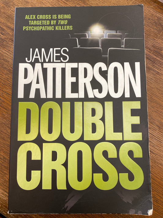 Double Cross by James Patterson