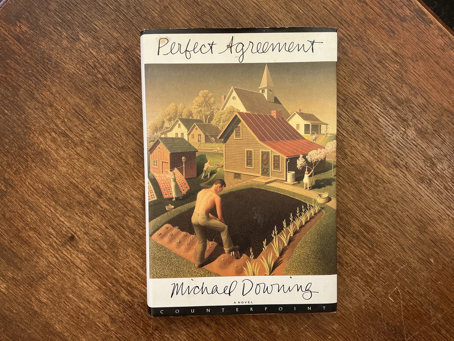 Perfect Agreement by Michael Downing