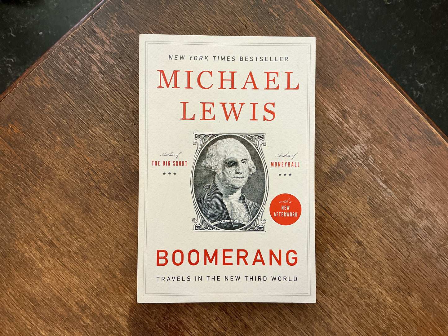 Boomerang: Travels in the New Third World by Michael Lewis