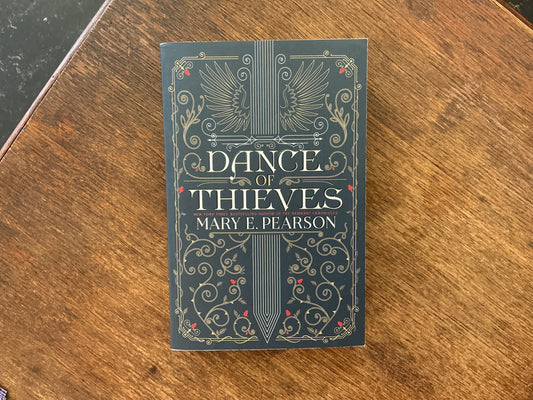 Dance of Thieves by Mary E. Pearson
