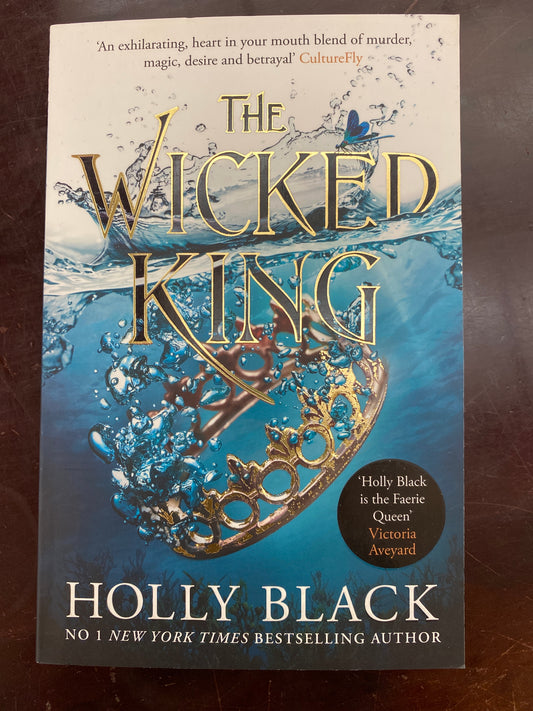 The Wicked King (The Folk of the Air #2) by Holly Black