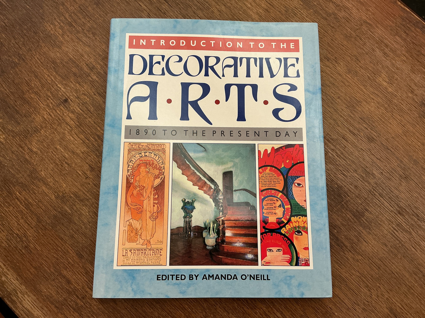 Introduction to the Decorative Arts to The (A Quintet Book)