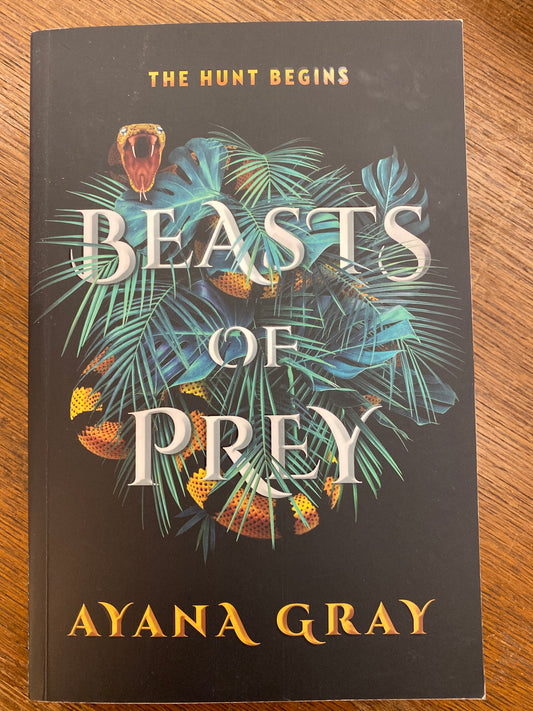 Beasts of Prey by Ayana Gray