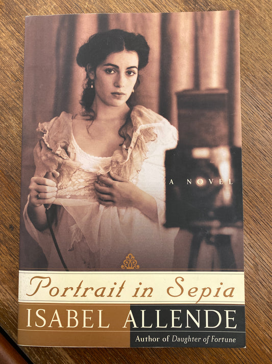 Portrait in Sepia by Isabel Allende