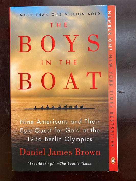 The Boys in the Boat: Nine Americans and Their Epic Quest for Gold at the 1936 Berlin Olympics