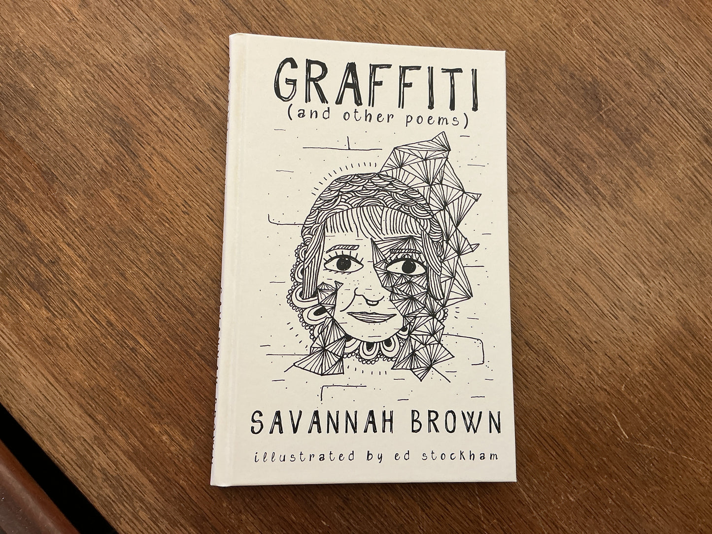 Graffiti (and other poems) by Savannah Brown