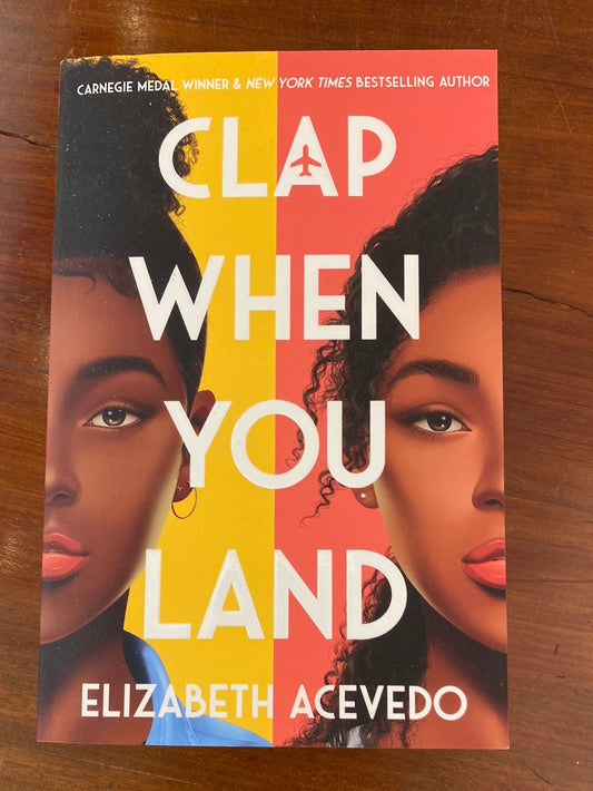 Clap When You Land by Elizabeth Acevedo