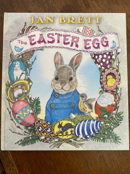 The Easter Egg by Jan Brett