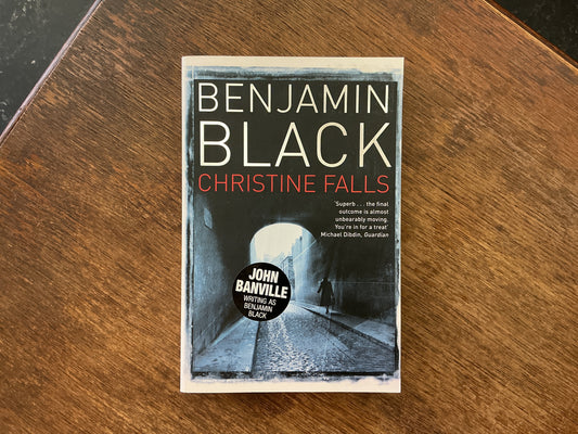 Christine Falls (Quirke Mysteries) by Benjamin Black