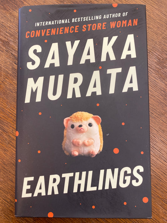 Earthlings by Sayaka Murata