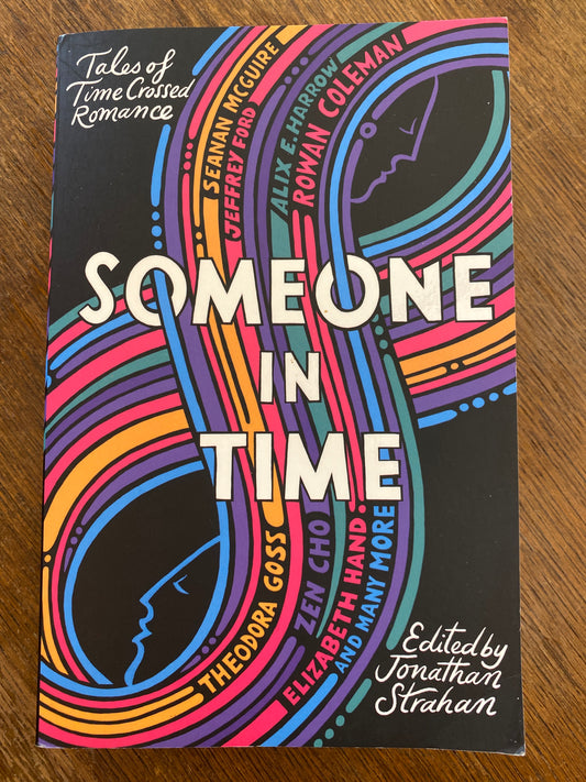 Someone in Time: Tales of Time-Crossed Romance