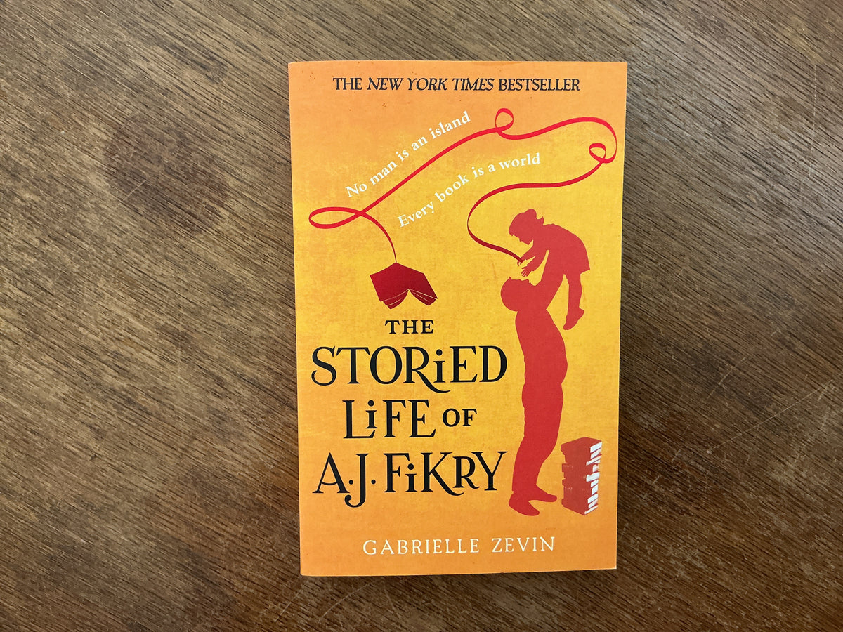 The Storied Life of A.J. Fikry by Gabrielle Zevin
