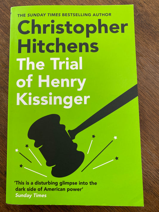 The Trial of Henry Kissinger