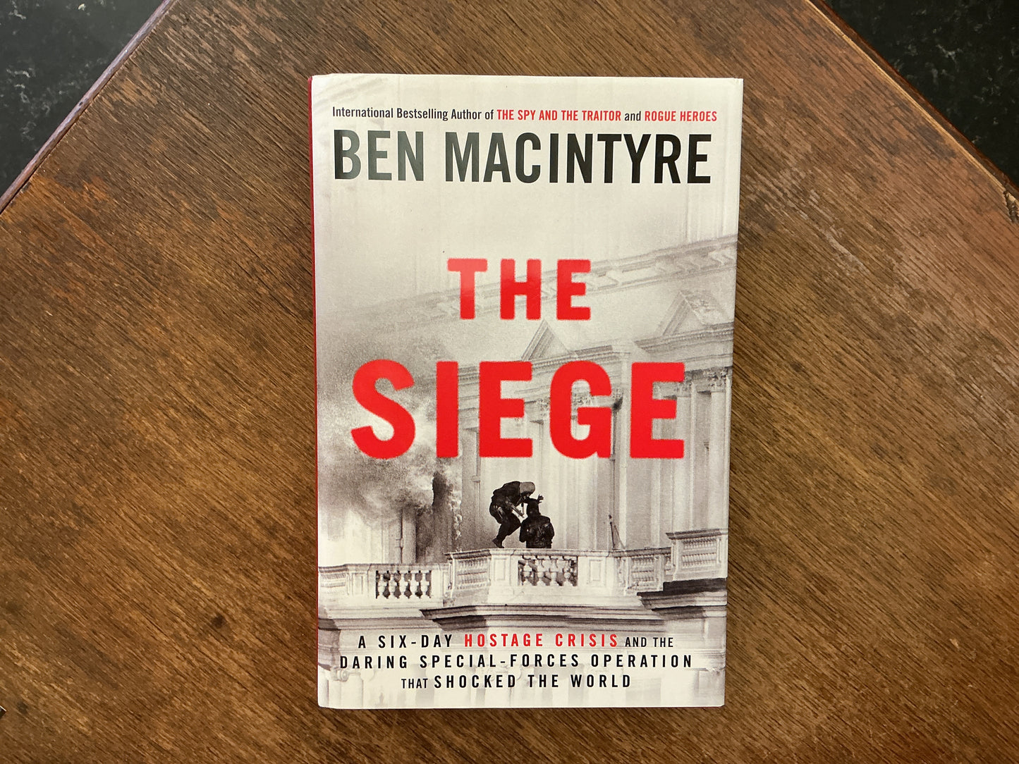 The Siege by Ben Macintyre