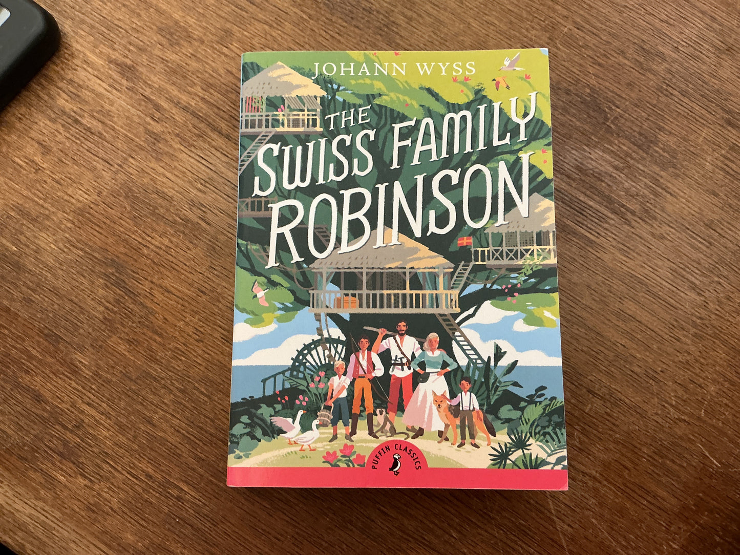 The Swiss Family Robinson (Abridged edition): Abridged Edition (Puffin Classics) by Johann D. Wyss, Jon Scieszka