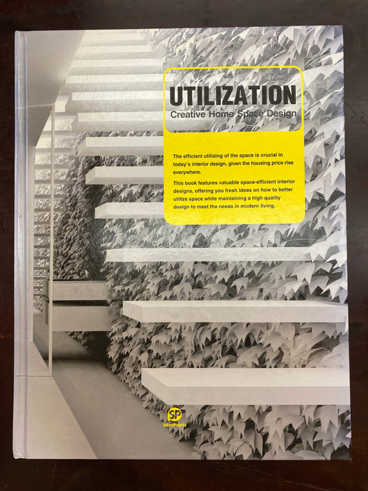 Utilization: Creative Home Space Designs