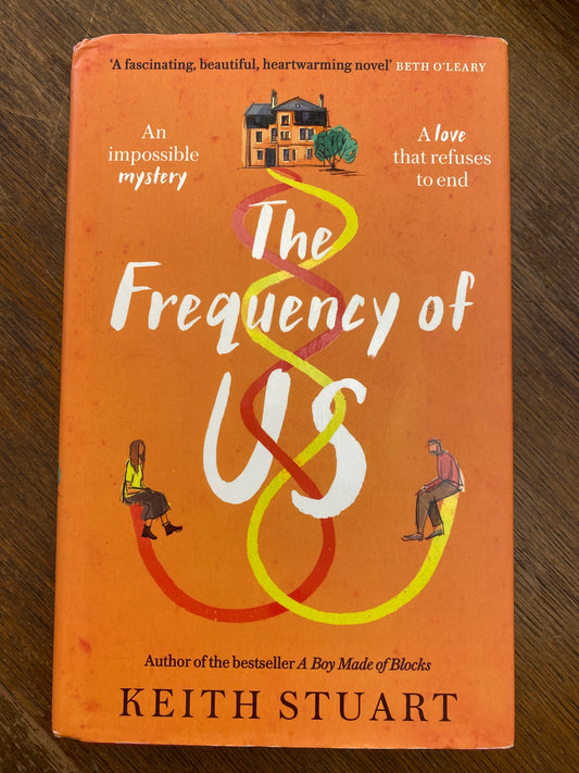 The Frequency of Us by Keith Stuart