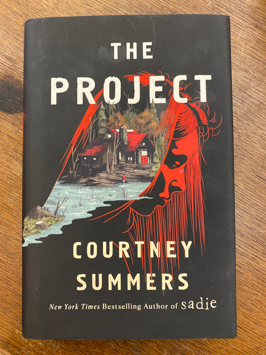 The Project by Courtney Summers