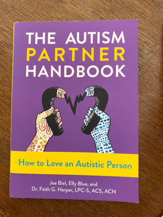 The Autism Partner Handbook: How to Love an Autistic Person (5-Minute Therapy)
