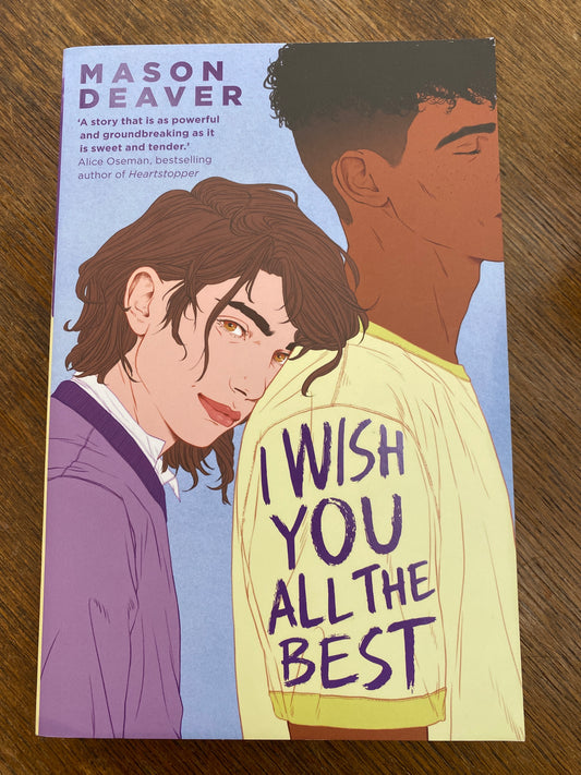 I Wish You All the Best by Mason Deaver