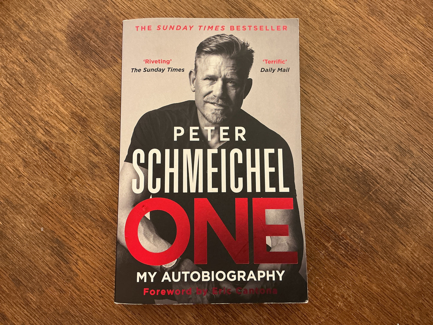 One: My Autobiography of Peter Schmeichel