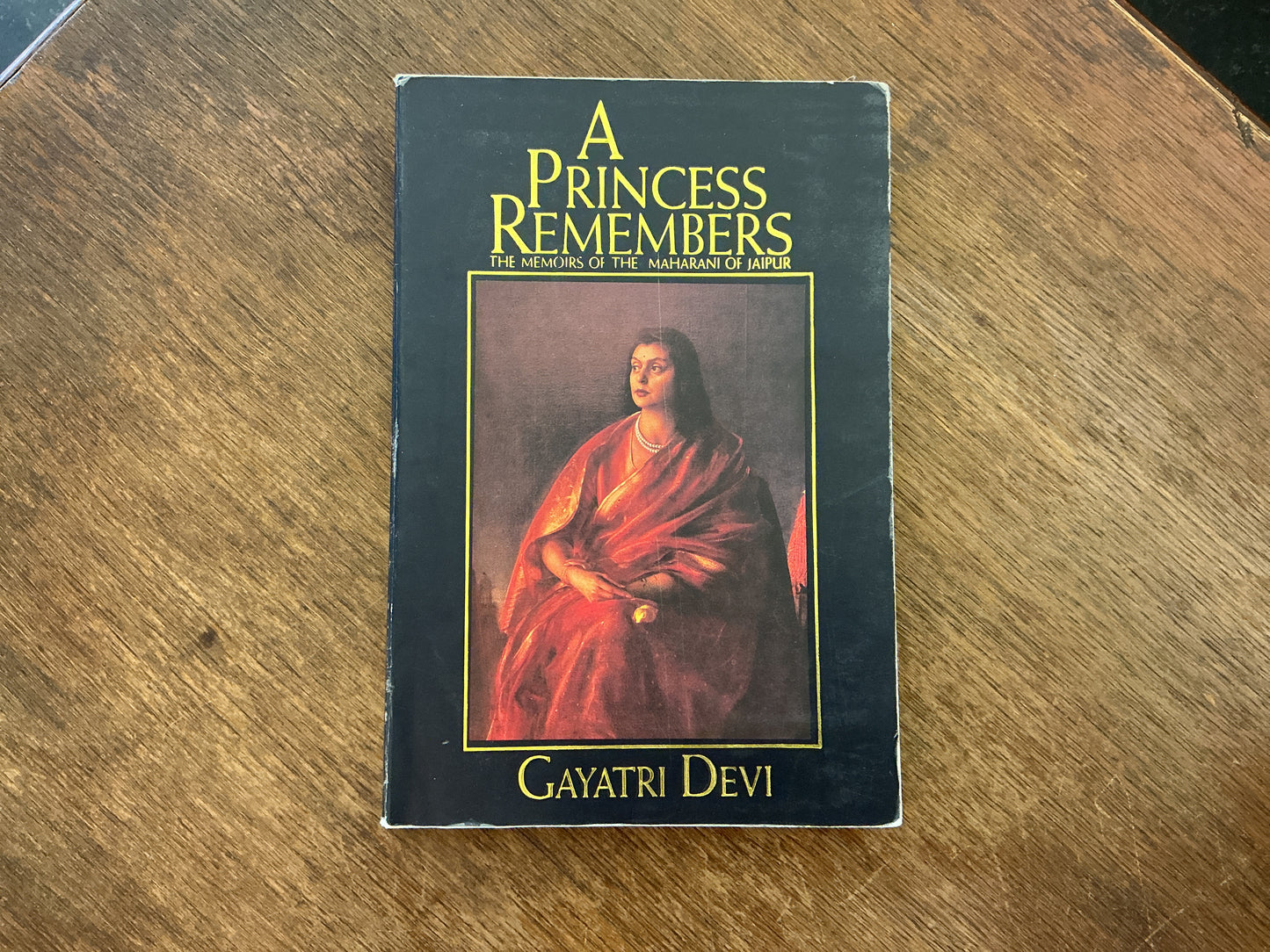 A Princess Remembers by Maharani Gayatrie