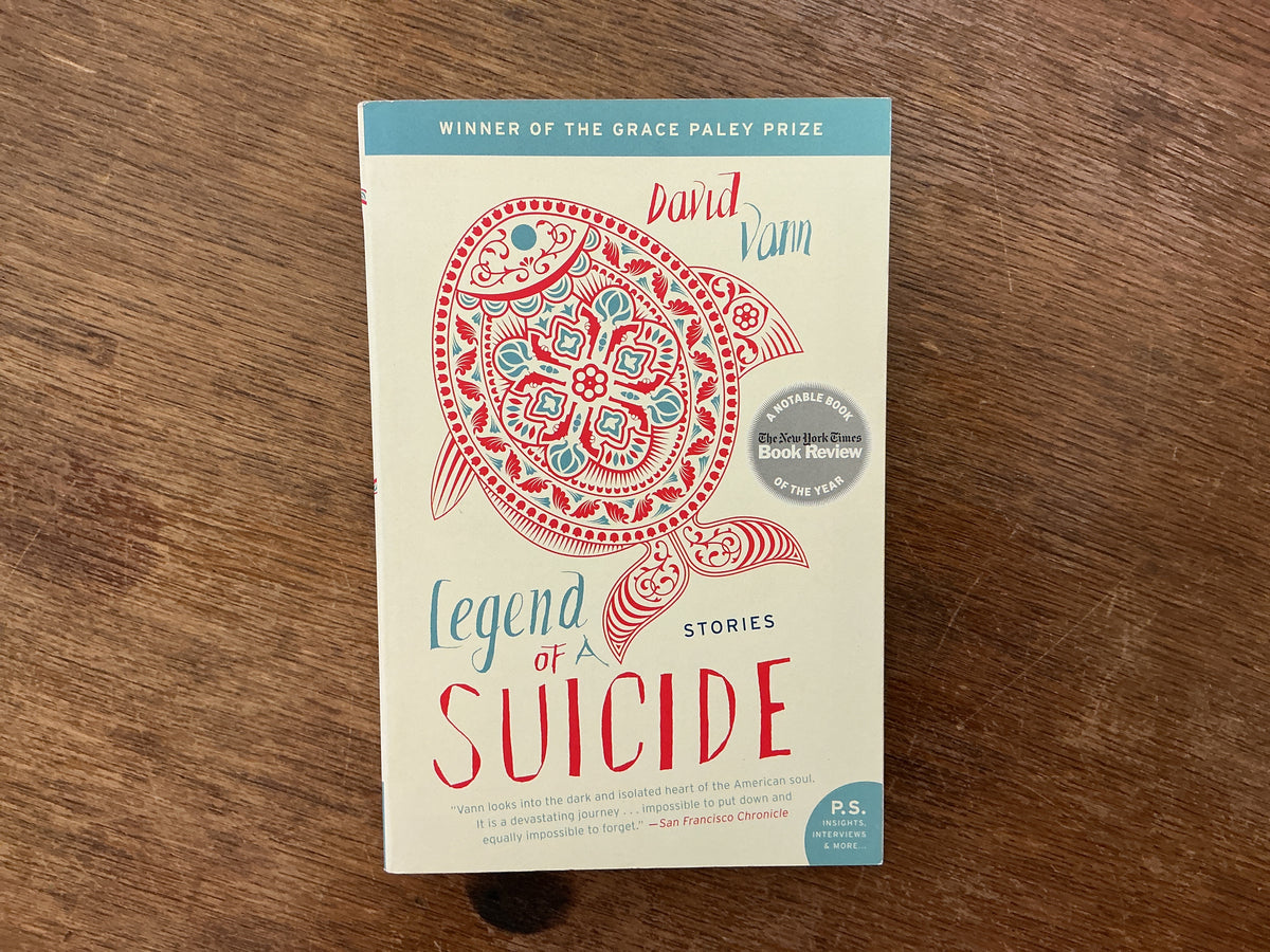 Legend of a Suicide by David Vann