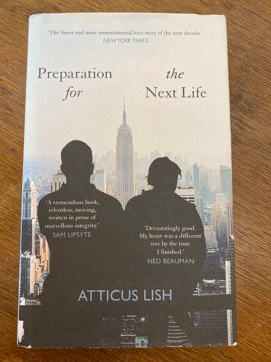 Preparation For The Next Life: Winner of the 2015 PEN/Faulkner Award for Fiction by Atticus Lish