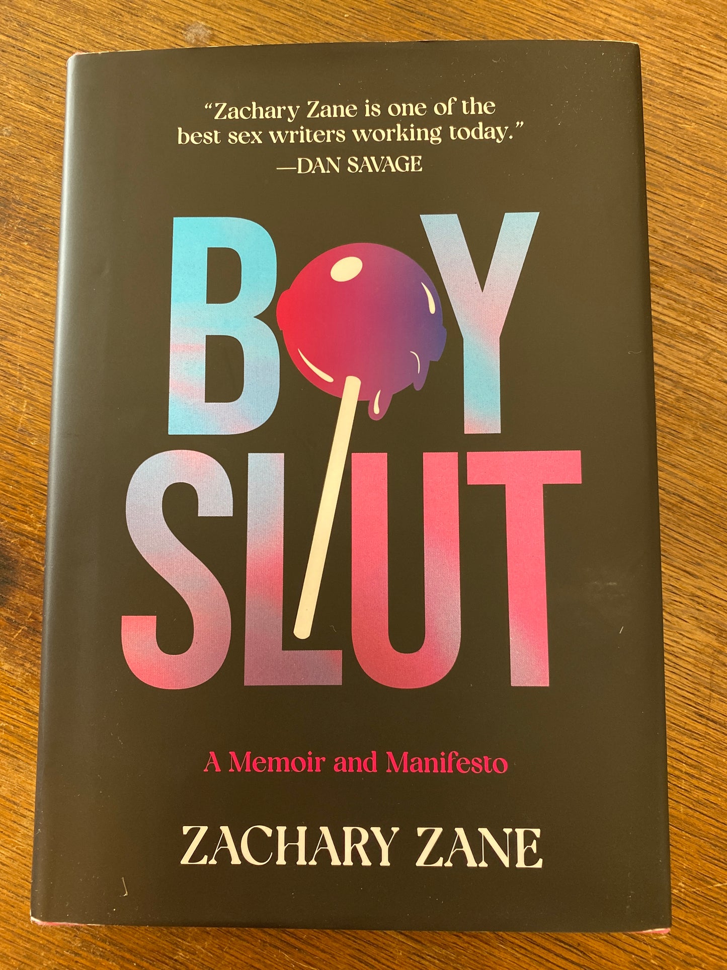 Boy Slut by Zachery Zane