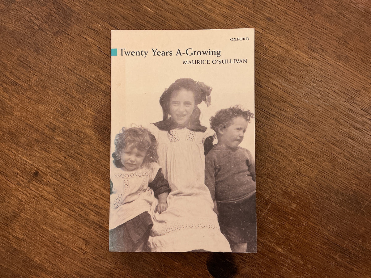 Twenty Years A-Growing by Maurice O'Sullivan