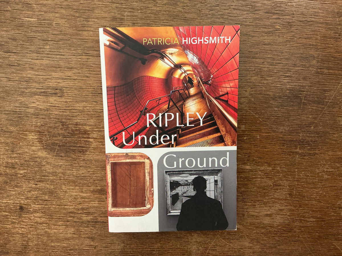 Ripley Under Ground by Patricia Highsmith