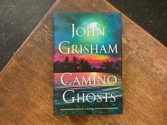 Camino Ghosts by John Grisham