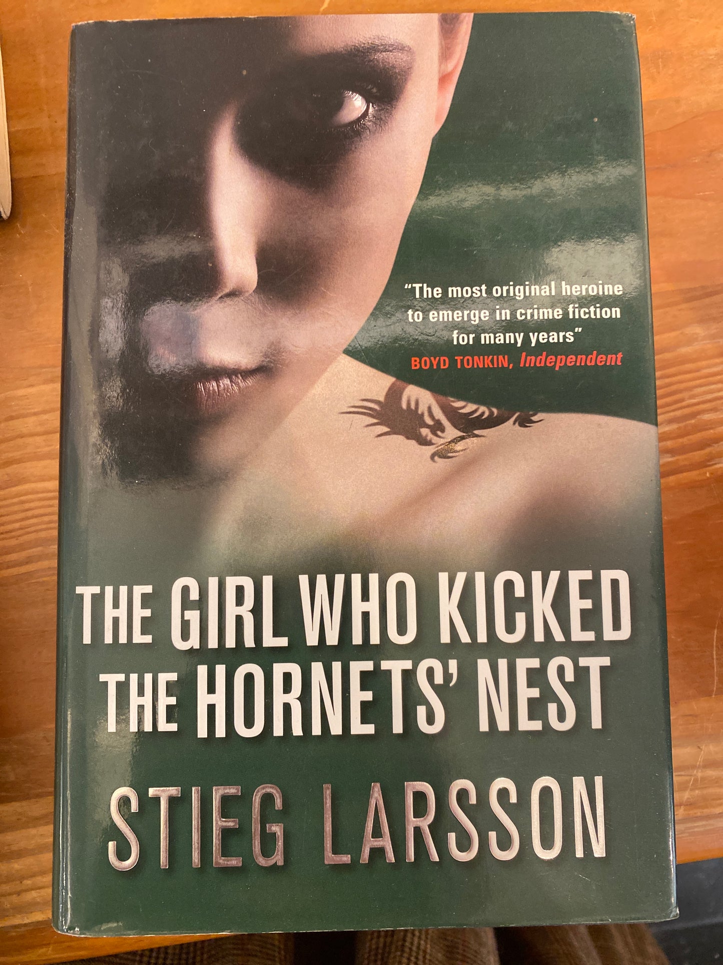 The Girl Who Kicked the Hornets' Nest by Stieg Larsson